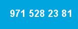 971 528 23 81